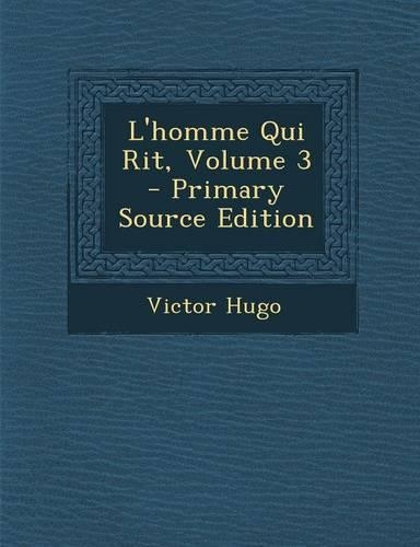 L'Homme Qui Rit, Volume 3