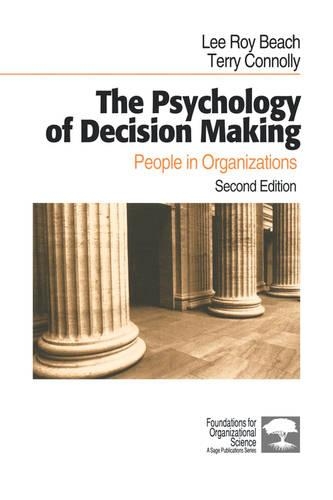 The Psychology of Decision Making