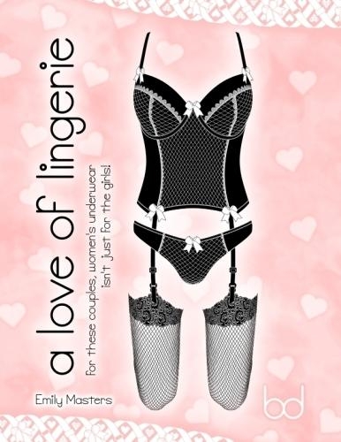 A Love of Lingerie