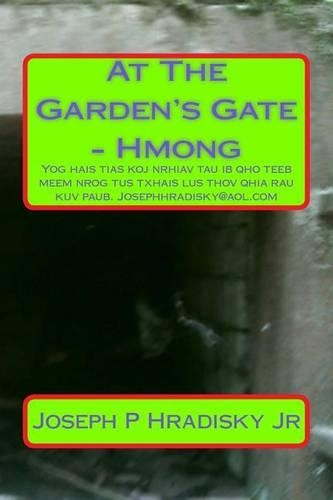 At the Garden's Gate - Hmong