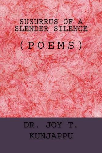 Susurrus of a Slender Silence