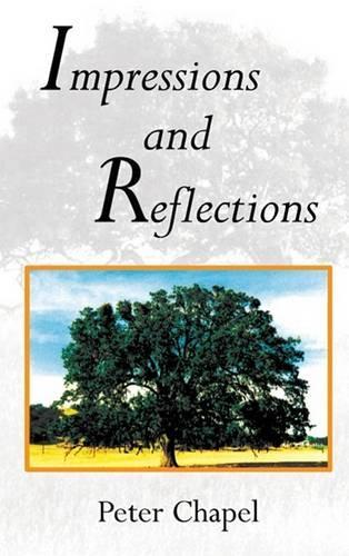 Impressions and Reflections