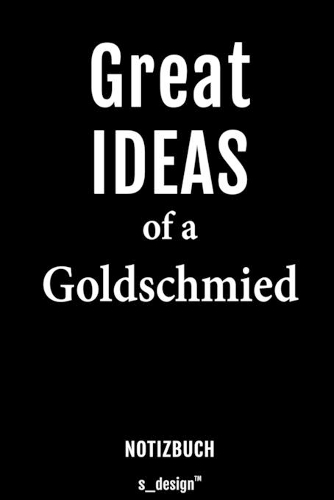 Notizbuch für Goldschmiede / Goldschmied / Goldschmiedin