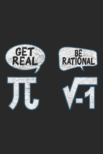 Get Real Be Rational