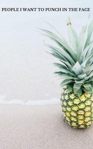 People I Want To Punch In The Face