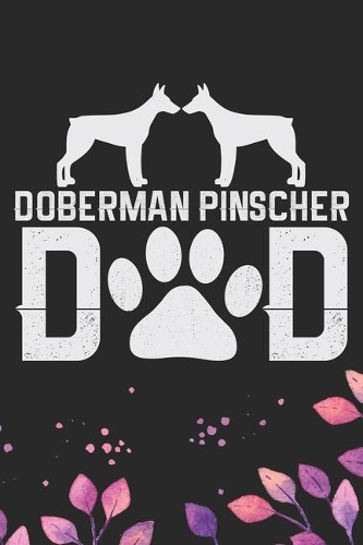 Doberman Pinscher Dad