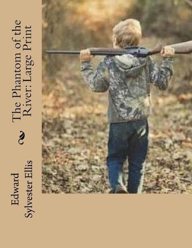 The Phantom of the River