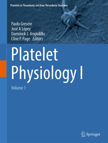 Platelet Physiology I
