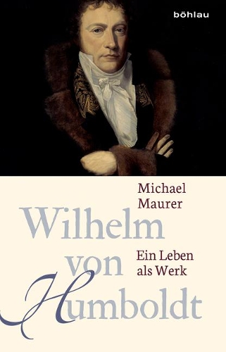 Wilhelm Von Humboldt