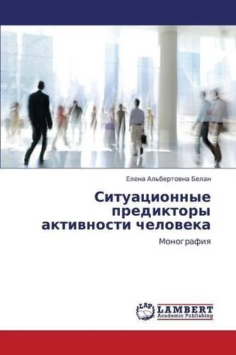 Situatsionnye Prediktory Aktivnosti Cheloveka
