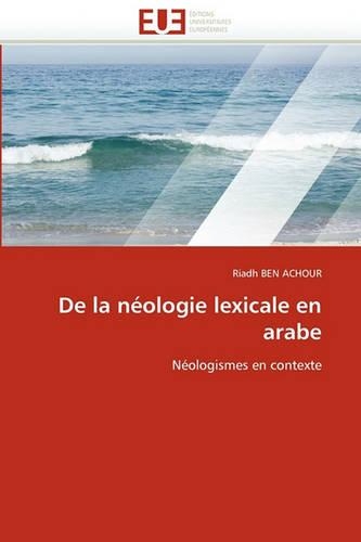 de la N�ologie Lexicale En Arabe