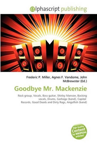 Goodbye Mr. MacKenzie