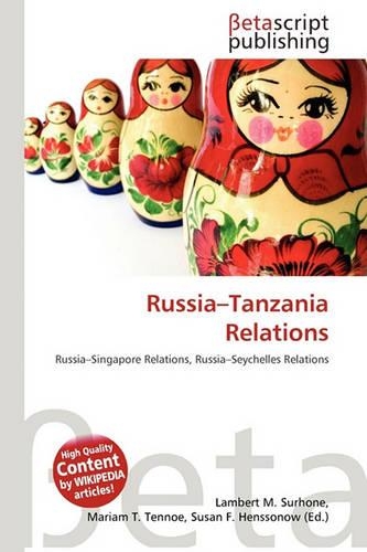 Russia-Tanzania Relations: (English)
