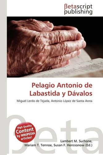 Pelagio Antonio de Labastida y D Valos