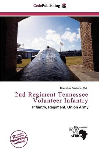 2nd Regiment Tennessee Volunteer Infantry