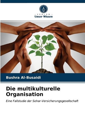 Die multikulturelle Organisation