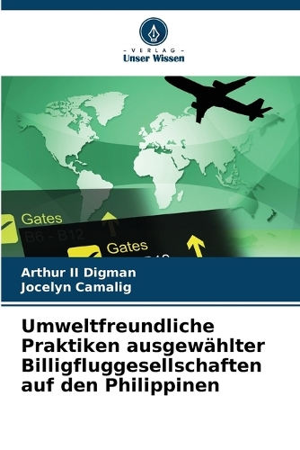 Umweltfreundliche Praktiken ausgewählter Billigfluggesellschaften auf den Philippinen