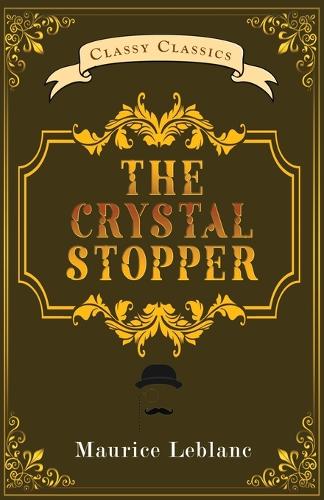 The Crystal Stopper