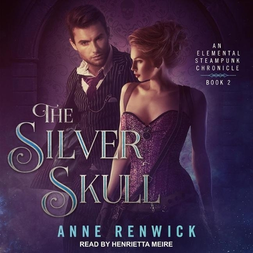 The Silver Skull: (2 Elemental Web Chronicles)