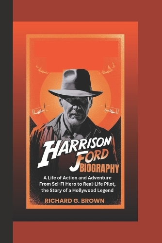 Harrison Ford Biography