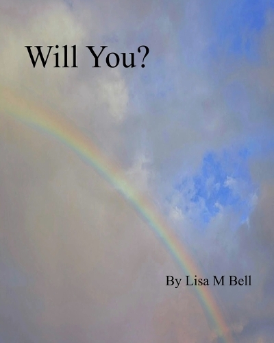 Will You?