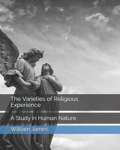 The Varieties of Religious Experience