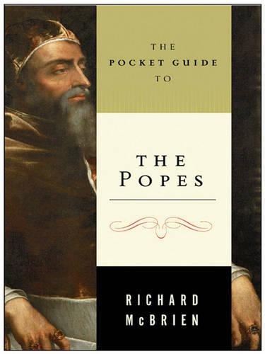 The Pocket Guide to the Popes