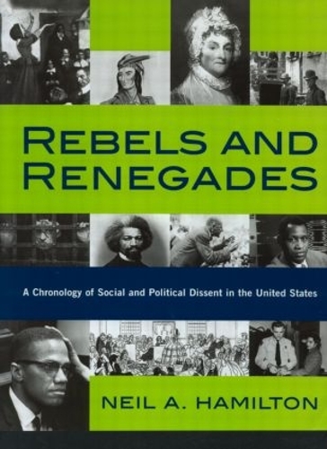 Rebels and Renegades