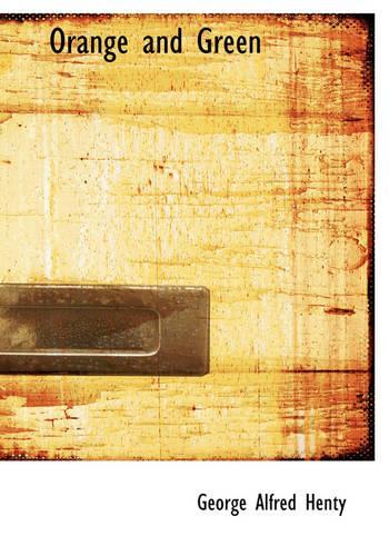 Orange and Green: (English)