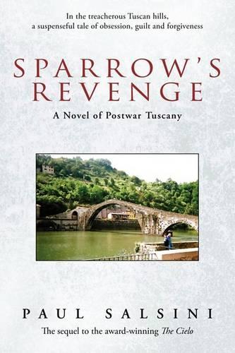 Sparrow's Revenge: A Novel of Postwar Tuscany(English)