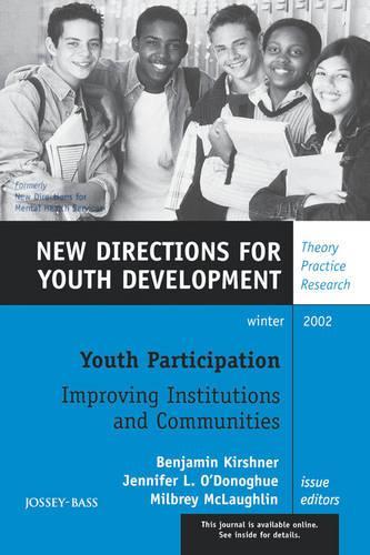 Youth Participation: Improving Institutions and Communities