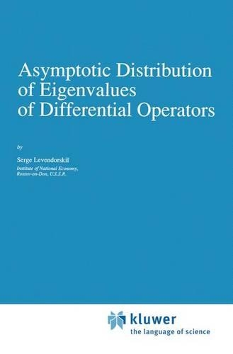 Asymptotic Distribution of Eigenvalues of Differential Operators: (53 Mathematics and its Applications)