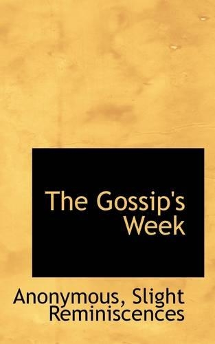 The Gossip's Week: (English)