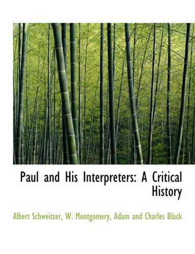 Paul and His Interpreters: A Critical History(English)