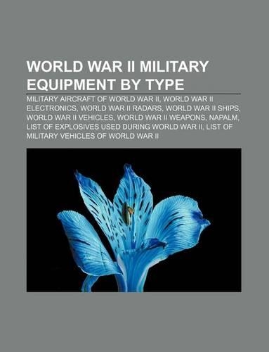 World War II Military Equipment by Type