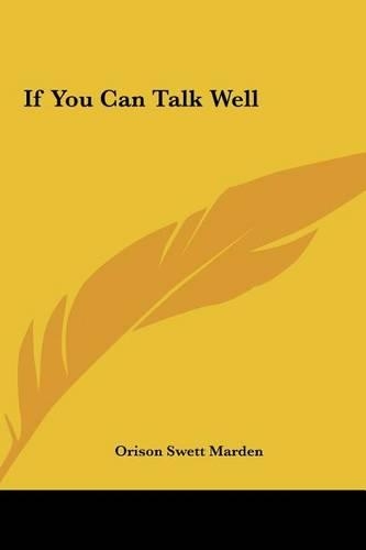 If You Can Talk Well