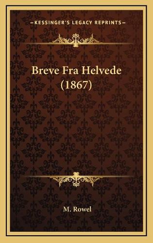 Breve Fra Helvede (1867)