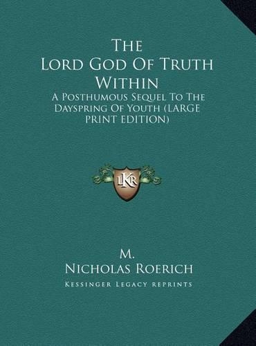 The Lord God Of Truth Within