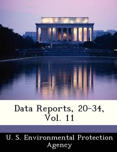 Data Reports, 20-34, Vol. 11