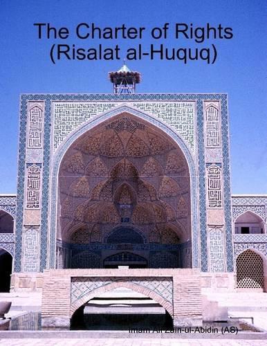 The Charter of Rights (Risalat Al-Huquq)