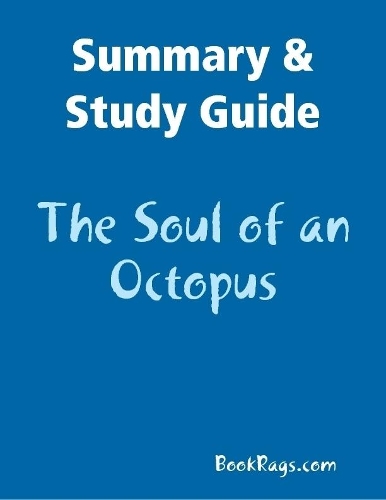 Summary & Study Guide: The Soul of an Octopus