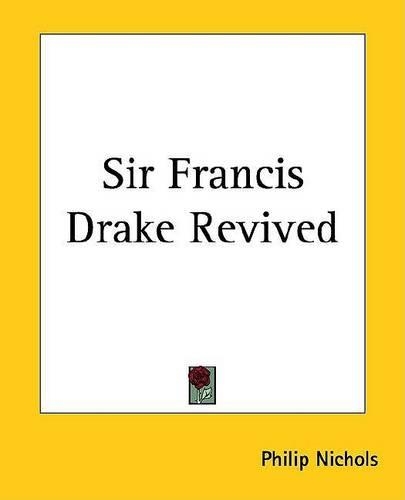 Sir Francis Drake Revived