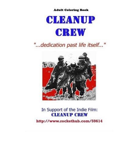 The 'Cleanup Crew' Adult Coloring Book