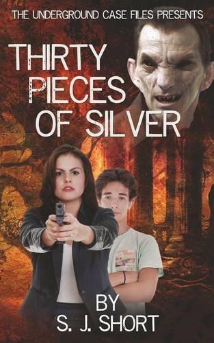 The Underground Case Files presents: Thirty Pieces of Silver(English)