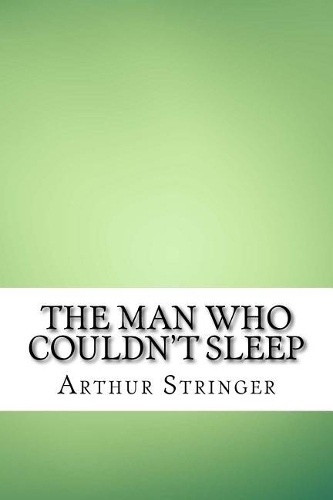 The Man Who Couldn't Sleep