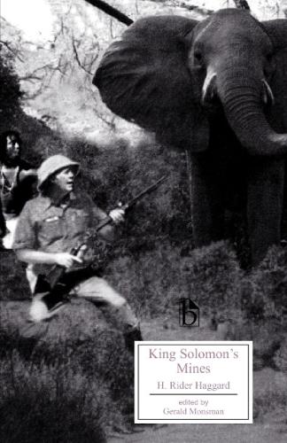 King Solomon's Mines: (Broadview Editions)