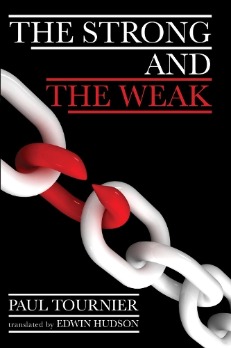 The Strong and the Weak: (English)