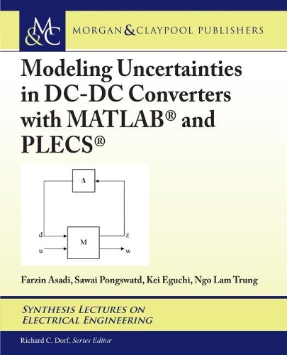 Modeling Uncertainties in DC-DC Converters with Matlab(r) and Plecs(r)