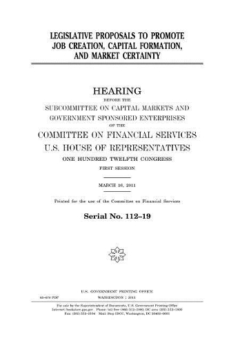 Legislative Proposals to Promote Job Creation, Capital Formation, and Market Certainty