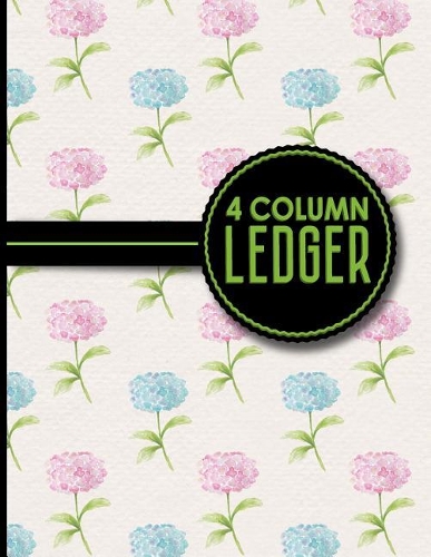 4 Column Ledger: Columnar Pad, Accounting Ledger Pad, Financial Ledger Book, Hydrangea Flower Cover, 8.5" x 11", 100 pages(76 4 Column Ledger)
